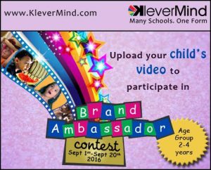 Upload your child's video to participate in Brand Ambassador Hunt